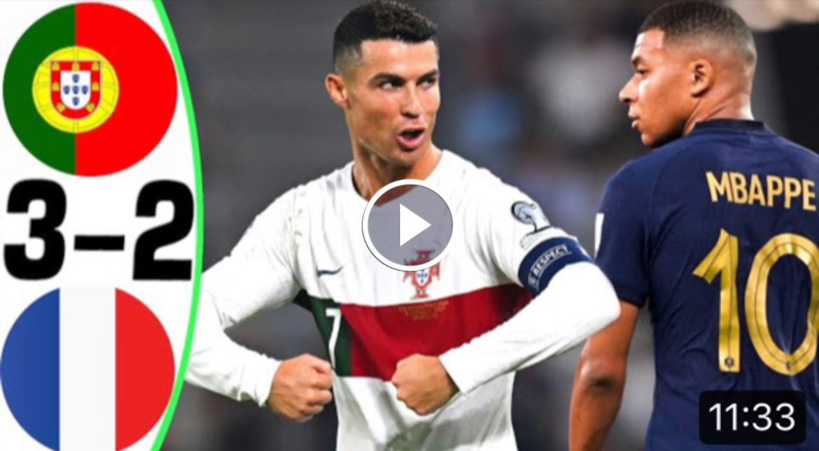 Portugal vs France 3-2 – RONALDO vs MBAPPE